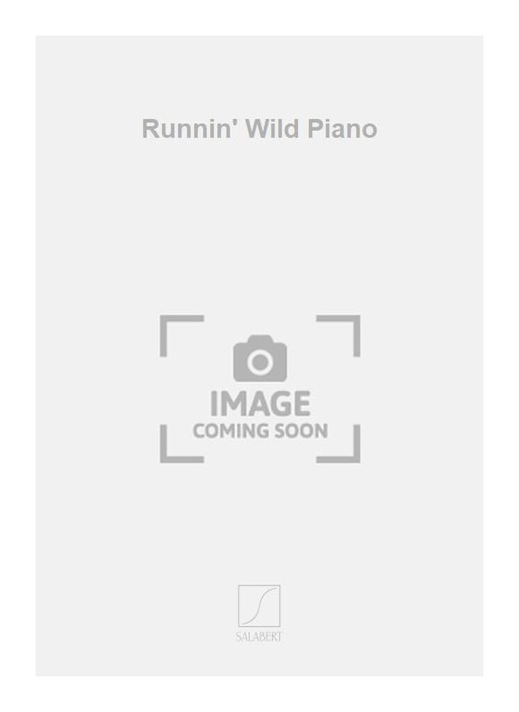 Runnin' Wild Piano